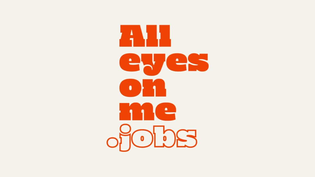 All Eyes On Me Jobs
